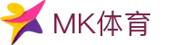 MK体育中文官网 - 实时体育赛事同步
